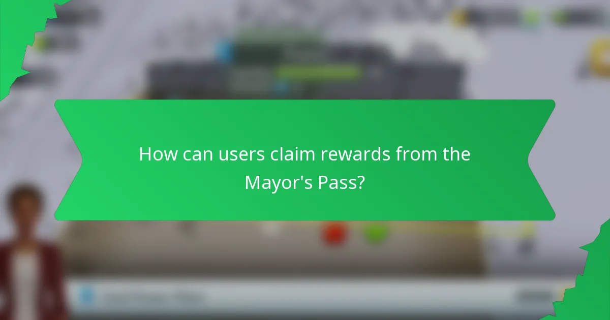 How can users claim rewards from the Mayor's Pass?