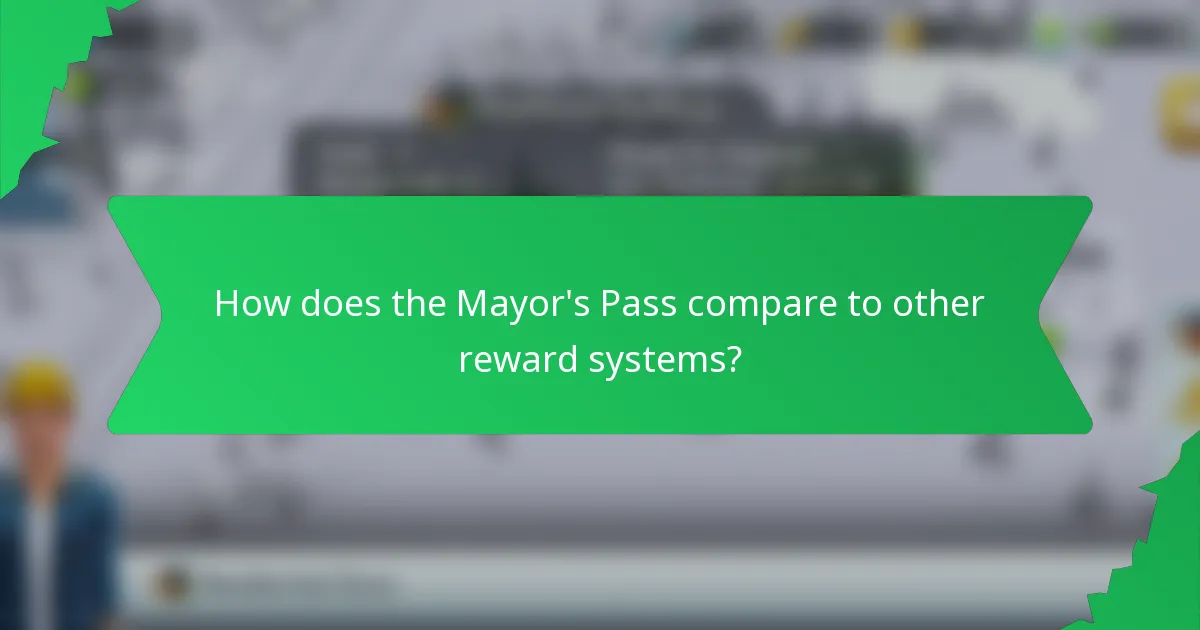 How does the Mayor's Pass compare to other reward systems?