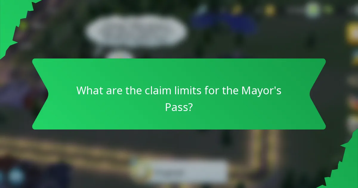 What are the claim limits for the Mayor's Pass?